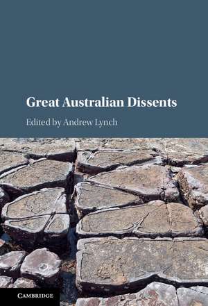 Great Australian Dissents de Andrew Lynch