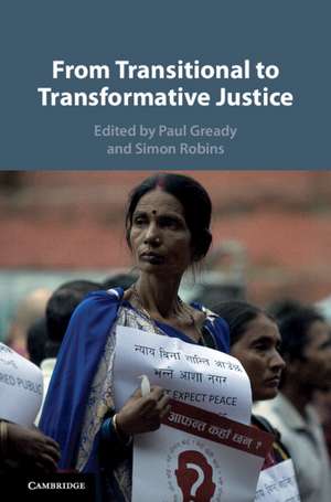 From Transitional to Transformative Justice de Paul Gready