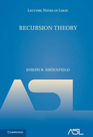 Recursion Theory de Joseph R. Shoenfield