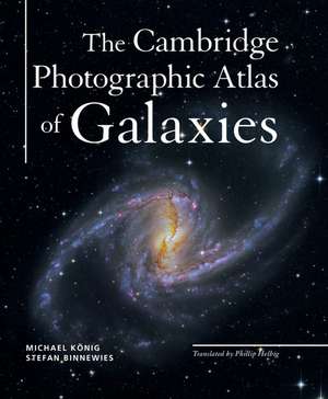 The Cambridge Photographic Atlas of Galaxies de Michael König