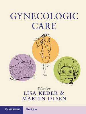 Gynecologic Care de Lisa Keder