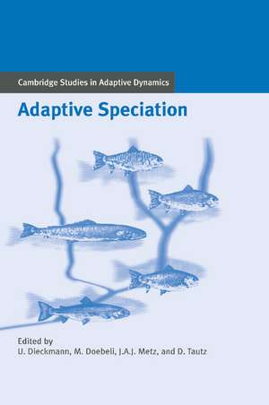 Adaptive Speciation de Ulf Dieckmann