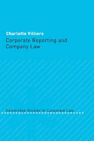 Corporate Reporting and Company Law de Charlotte Villiers