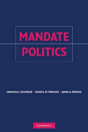 Mandate Politics de Lawrence J. Grossback