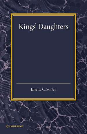 Kings' Daughters de Janetta C. Sorley