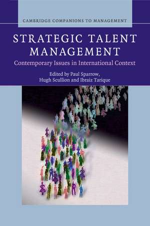 Strategic Talent Management: Contemporary Issues in International Context de Paul Sparrow