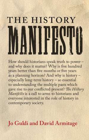 The History Manifesto de Jo Guldi