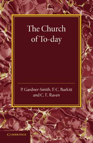 The Christian Religion: Volume 3, The Church of To-Day: Its Origin and Progress de P. Gardner-Smith