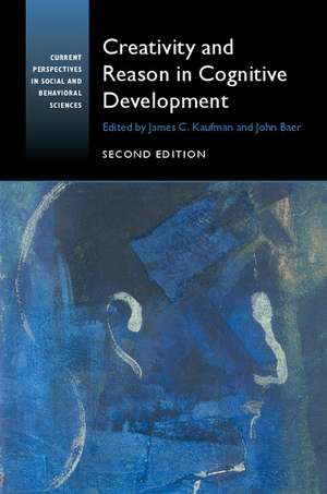 Creativity and Reason in Cognitive Development de James C. Kaufman