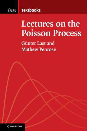 Lectures on the Poisson Process de Günter Last