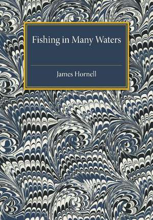 Fishing in Many Waters de James Hornell