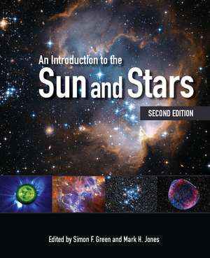 An Introduction to the Sun and Stars de Simon F. Green