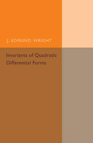 Invariants of Quadratic Differential Forms de J. Edmund Wright