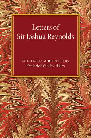 Letters of Sir Joshua Reynolds de Frederick Whiley Hilles