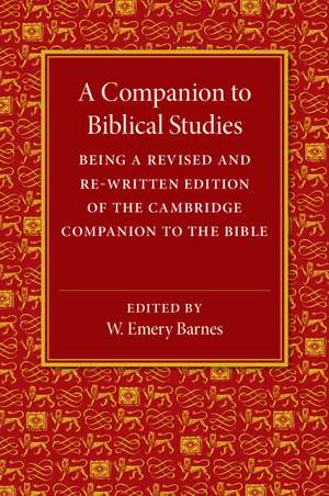 A Companion to Biblical Studies de W. Emery Barnes