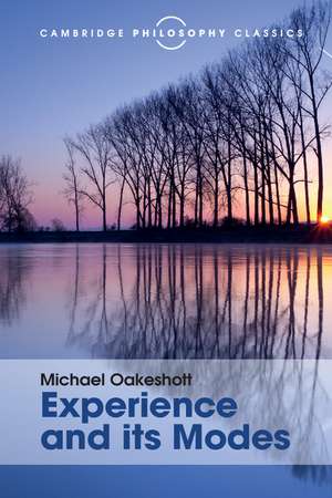 Experience and its Modes de Michael Oakeshott