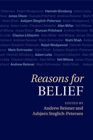 Reasons for Belief de Andrew Reisner