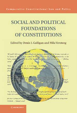 Social and Political Foundations of Constitutions de Denis J. Galligan