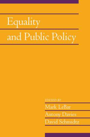 Equality and Public Policy: Volume 31, Part 2 de Mark LeBar