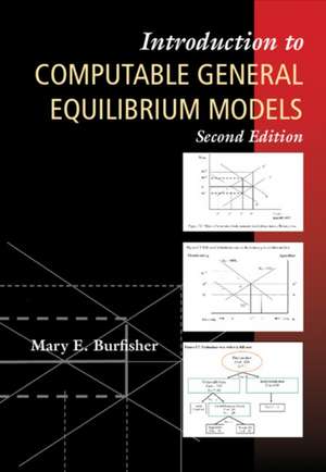 Introduction to Computable General Equilibrium Models de Mary E. Burfisher