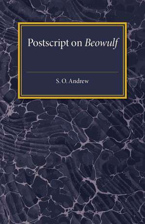 Postscript on Beowulf de S. O. Andrew