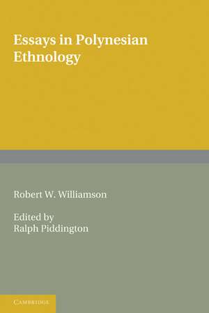 Essays in Polynesian Ethnology de Robert W. Williamson