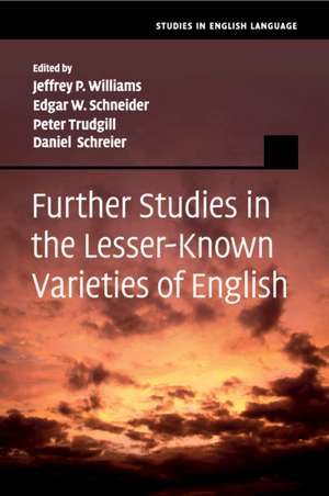 Further Studies in the Lesser-Known Varieties of English de Jeffrey P. Williams