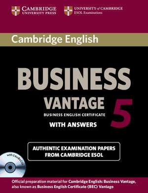 Cambridge English Business 5 Vantage Self-study Pack (Student's Book with Answers and Audio CDs (2)) de Cambridge ESOL