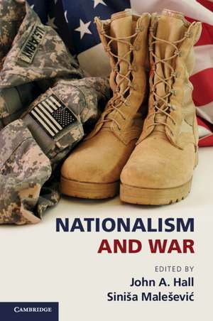 Nationalism and War de John A. Hall