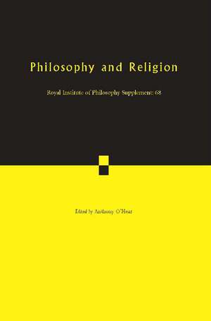 Philosophy and Religion de Anthony O'Hear