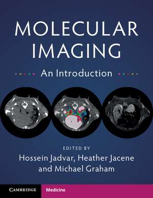 Molecular Imaging: An Introduction de Hossein Jadvar