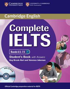 Complete IELTS Bands 6.5–7.5 Student's Book with Answers with CD-ROM de Guy Brook-Hart