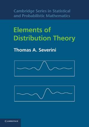 Elements of Distribution Theory de Thomas A. Severini