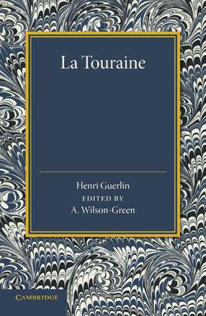 La Touraine de Henri Guerlin