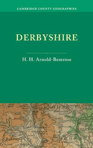 Derbyshire de H. H. Arnold-Bemrose