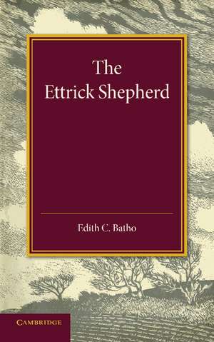 The Ettrick Shepherd de Edith C. Batho