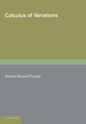 Calculus of Variations de Andrew Russell Forsyth