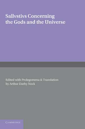 Sallustius: Concerning the Gods and the Universe de Arthur Darby Nock