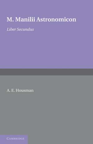 Astronomicon: Volume 2, Liber Secundus de A. E. Housman