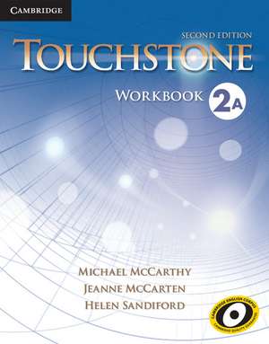 Touchstone Level 2 Workbook A de Michael McCarthy