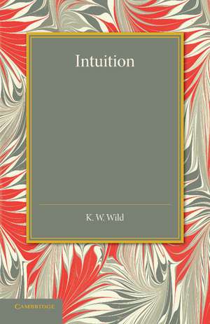 Intuition de K. W. Wild