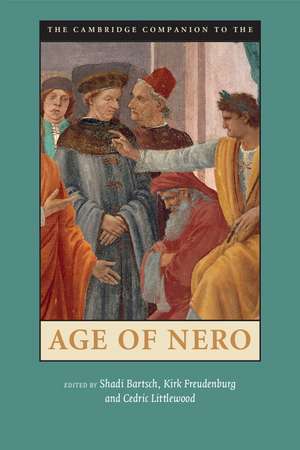 The Cambridge Companion to the Age of Nero de Shadi Bartsch