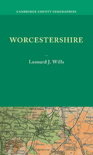 Worcestershire de Leonard J. Wills