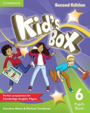 Kid's Box Level 6 Pupil's Book de Caroline Nixon