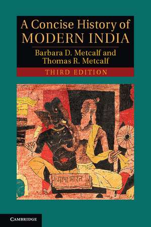 A Concise History of Modern India de Barbara D. Metcalf