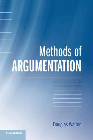 Methods of Argumentation de Douglas Walton