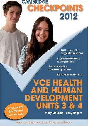 Cambridge Checkpoints VCE Health and Human Development Units 3&4 2012 de Mary McLeish