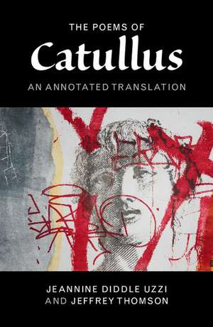 The Poems of Catullus: An Annotated Translation de Catullus