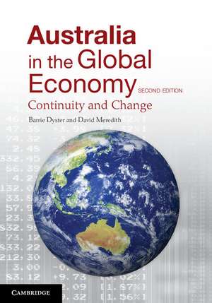 Australia in the Global Economy: Continuity and Change de Barrie Dyster