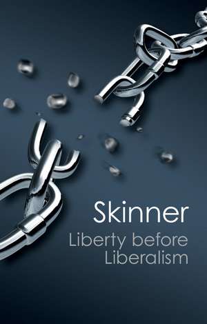 Liberty before Liberalism de Quentin Skinner